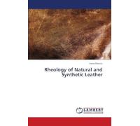 Rheology of Natural and Synthetic Leather