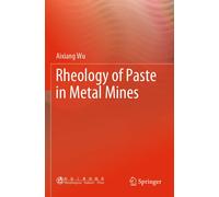 Rheology Of Paste In Metal Mines