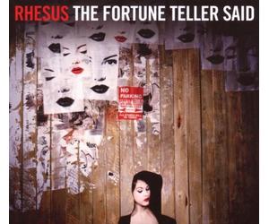 Rhesus - The Fortune Teller Said [Import]