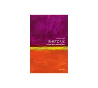 Rhetoric: A Very Short Introduction
