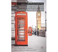 Rhetoric In British Politics And Society