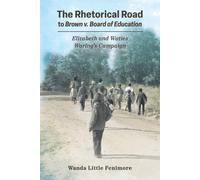 Rhetorical Road To Brown V. Board Of Education