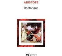 Aristote – Rhétorique – Gallimard – Livre
