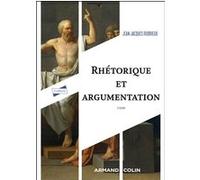 Rhétorique et argumentation - 4ed Jean-Jacques Robrieux (Auteur)