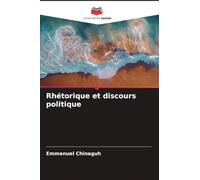 Rhétorique et discours politique