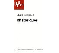 Rhétoriques - Chaïm Perelman - Universite De Bruxelles Eds - broché - Etude
