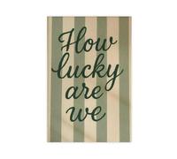 RHFWEC Poster « How Lucky Are We » sur toile - Décoration murale pour salon, chambre à coucher - 40 x 60 cm