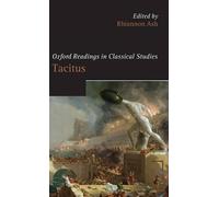 Rhiannon Ash Oxford Readings in Tacitus (Relié)