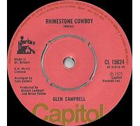 RHINESTONE COWBOY 7" (45) UK CAPITOL 1975 CAPITOL LOGO AT BOTTOM LABEL DESIGN B/W LOVELIGHT (CL15824)