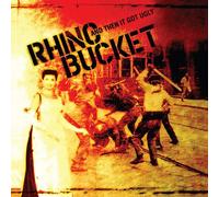 Rhino Bucket - And Then It Got Ugly [Vinyl] Clear Vinyl, Anniversary Ed, Digital