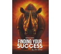 Rhino Vision: Finding Your Success