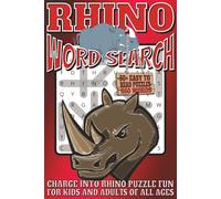 Rhino Word Search: Easy To Read Print With 50+ Puzzles About Rhinos, Wildlife, Animals, And More | 6x9 inch, 110 pages | Gift For Holidays, Vacations, and Spare Time