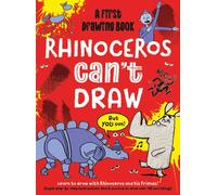 Rhinoceros Can't Draw, But You Can!