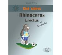Rhinocéros Erectus et les béquilles
