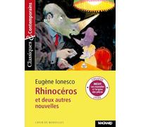 Rhinocéros et deux autres nouvelles - Classiques et Contemporains