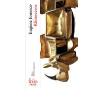 Rhinocéros Pièce en trois actes et quatre tableaux - Eugène Ionesco - Gallimard - Poche - Théâtre