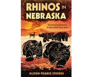 Rhinos in Nebraska by Alison Pearce Stevens Alison Pearce Stevens (Auteur)