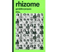 Rhizome - Géraldine Jacques - Intervalles - broché - Monographie