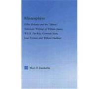Rhizosphere: Gilles Deleuze and the "Minor" American Writings of William James, W.E.B. Du Bois, Gertrude Stein, Jean Toomer, and Wi