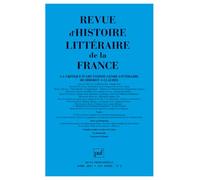 RHLF 2011, n° 2 La critique d'art comme genre littéraire de Diderot à Claudel - Collectif - Puf - broché - Revue