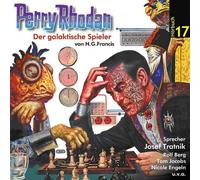 Rhodan,Perry 17 - Der Galaktische Spieler [Import]