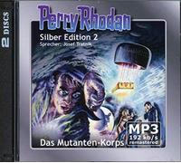 Rhodan,Perry - Perry Rhodan Silberedition 2: Das Mutanten-Korps