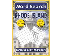 Rhode Island Word Search: Explore the Ocean State - 6 x 9, 110-Pages | Easy-to-Read | 50+ Themed Puzzles for Teens, Adults & Seniors