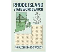 Rhode Island Word Search Puzzle Book: 40 Fun Puzzles | 600 Rhode Island-Themed Words | Easy-to-Read 6x9 Large Print | Educational and Entertaining Brain Game for All Ages