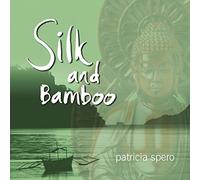 Rhodes, Stephan - Silk and Bamboo
