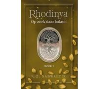 Rhodinya: Op zoek naar balans