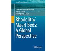 Rhodolith/Maërl Beds: a Global Perspective: A Global Perspective