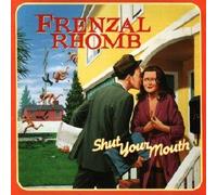 Frenzal Rhomb - Shut Your Mouth (Re-Release) [Import]