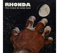 Rhonda You Could Be Home Now (CD) Album