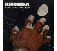 Rhonda You Could Be Home Now (CD) Album