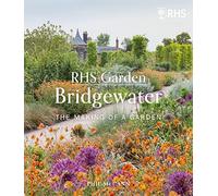 RHS Garden The Making of a Garden /anglais