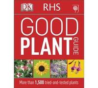 Rhs Good Plant Guide (Dk) (Flexibound) Dk, (Auteur)