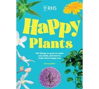 RHS Happy Plants 100 things to grow to make you smile, and how to make them happy too - Zia Allaway - Welbeck - ebook (ePub) - Livre