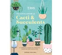 RHS The Little Book of Cacti Succulents by Mitchell Beazley Mitchell Beazley (Auteur)