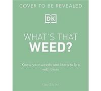 RHS Whats That Weed by Guy Barter Guy Barter (Auteur)