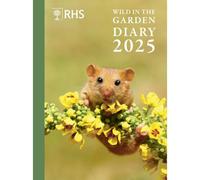 Rhs Wild In The Garden Diary 2025
