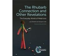 Rhubarb Connection and Other Revelations by Jacques CNRS Universite Joseph Fourier Grenoble Coves Inconnu (Auteur)