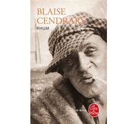 Rhum - L'Aventure de Jean Galmot - Blaise Cendrars - Lgf - Livre