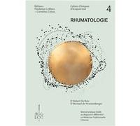 Rhumatologie Dr Du BOIS Robert (Auteur)