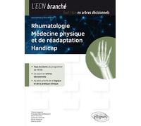 Rhumatologie, médecine physique et de réadaptation, handicap - Olivier Mouterde - Ellipses - broché - Manuel