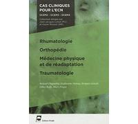 Rhumatologie - Orthopédie - Médecine physique et de réadaptation - Traumatologie: DCEM2 - DCEM3 - DCEM4.