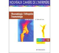 Rhumatologie/Orthopédie/Traumatologie Soins infirmiers - André Cohen De Lara - Elsevier Masson - broché - Etude