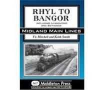 Rhyl to Bangor by Keith Smith Inconnu (Auteur)