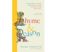 Rhyme and Reason: A Short History of British Poetry from the #1 bestselling author of The Etymologicon