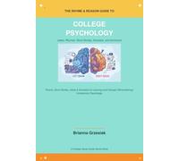 Rhyme and Reason College Psychology Study Guide: Rhymes, Jokes, Short Stories, Acrostics, Acronyms, Quizzes and More
