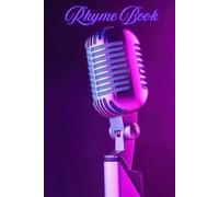 Rhyme Book: Hip Hop Inspired Notebook With 120 Lined Pages For Your Lyrics
